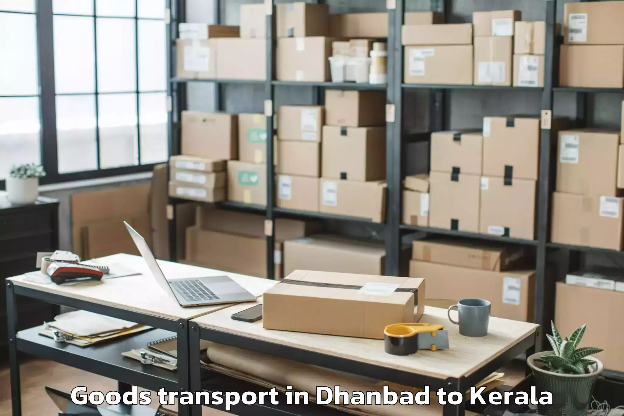 Discover Dhanbad to Shertallai Goods Transport